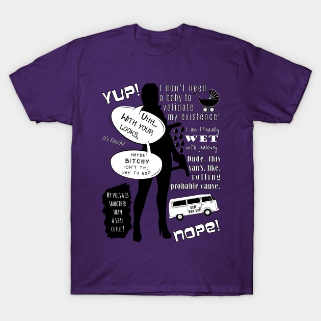 Lana Kane Quotes T-Shirt by GeekMind